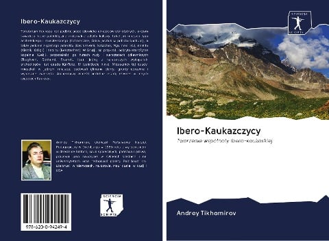 Ibero-Kaukazczycy - Andrey Tikhomirov