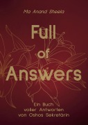 Cover-Bild zum Titel 'Full of Answers' von 'Sheela Ma Anand Sheela Birnstiel'