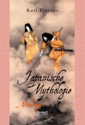 Cover-Bild zum Titel 'Japanische Mythologie: Nihongi' von 'Karl Florenz'