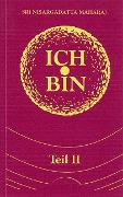 Cover-Bild zum Titel 'Ich bin. Teil 2' von 'Sri Nisargadatta Maharaj'