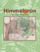 Cover-Bild zum Titel 'Himmelgrün' von 'Eva Brockmann'