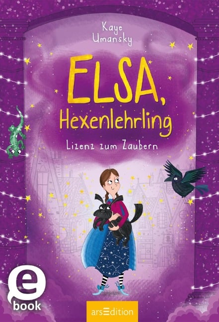 Elsa, Hexenlehrling - Lizenz zum Zaubern (Elsa, Hexenlehrling 2) - Kaye Umansky