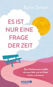 Cover-Bild zum Titel 'Es ist nur eine Frage der Zeit' von 'Karin Simon'