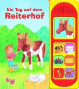 Cover-Bild zum Titel 'Ein Tag auf dem Reiterhof - Soundbuch - Pappbilderbuch mit 7 Geräuschen' von ''
