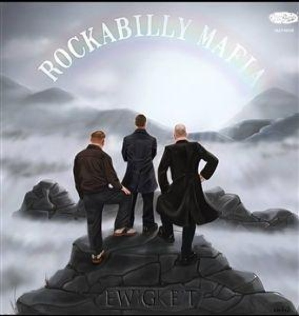 Ewigkeit - Rockabilly Mafia