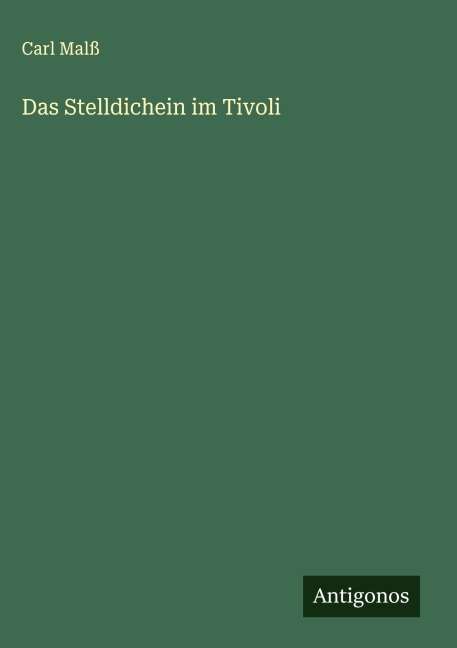 Das Stelldichein im Tivoli - Carl Malß