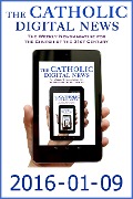 The Catholic Digital News 2016-01-09 (Special Issue: The Holy Year of Mercy) - TheCatholicDigitalNews