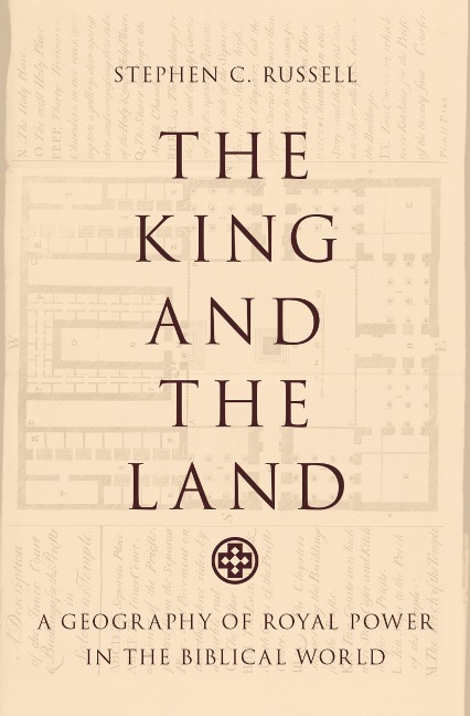 The King and the Land - Stephen C. Russell