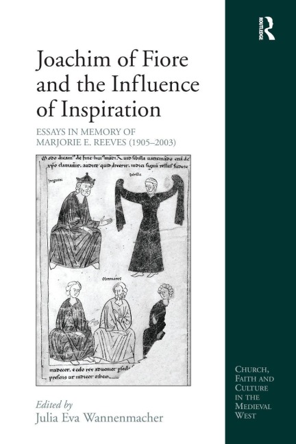 Joachim of Fiore and the Influence of Inspiration - 