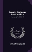 Cover-Bild zum Titel 'Security Challenges Posed by China: Hearing Held March 20, 1996' von ''