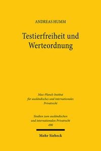 Testierfreiheit und Werteordnung - Andreas Humm