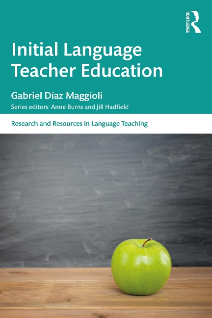 Initial Language Teacher Education - Gabriel Díaz Maggioli