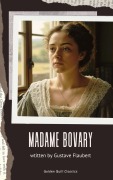 Cover-Bild zum Titel 'Madame Bovary' von 'Gustave Flaubert'