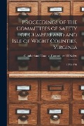 Cover-Bild zum Titel 'Proceedings of the Committees of Safety of Cumberland and Isle of Wight Counties, Virginia: 1775-1776' von ''