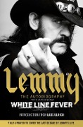Cover-Bild zum Titel 'White Line Fever' von 'Lemmy Kilmister'