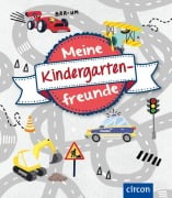 Meine Kindergartenfreunde (Fahrzeuge) - Cornelia Giebichenstein