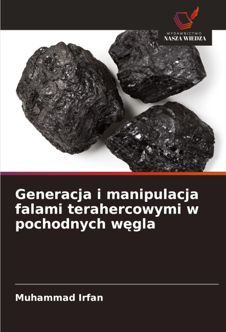 Generacja i manipulacja falami terahercowymi w pochodnych w¿gla - Muhammad Irfan