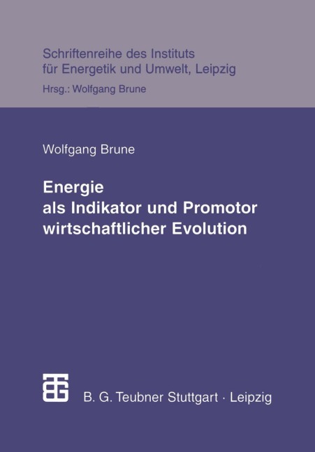 Energie als Indikator und Promotor wirtschaftlicher Evolution - 