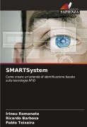 Cover-Bild zum Titel 'SMARTSystem' von 'Irineu Romanato, Ricardo Barbosa, Pablo Teixeira'