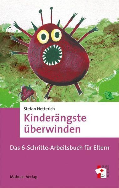 Kinderängste überwinden - Stefan Hetterich