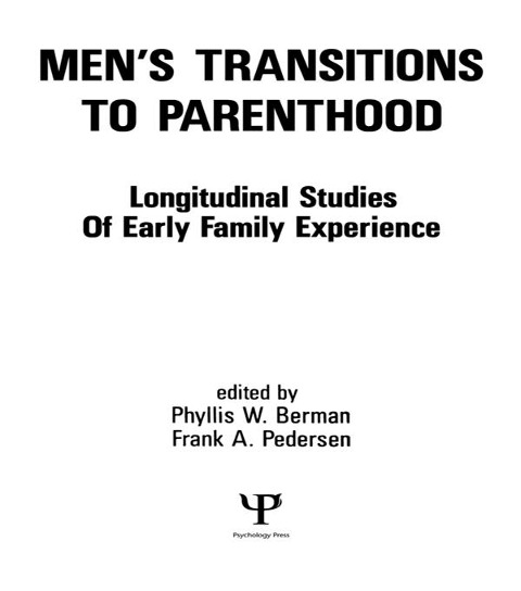 Men's Transitions To Parenthood - 