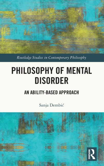 Philosophy of Mental Disorder - Sanja Dembi¿