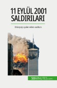 Cover-Bild zum Titel '11 Eylül 2001 sald¿r¿lar¿' von 'Quentin Convard'
