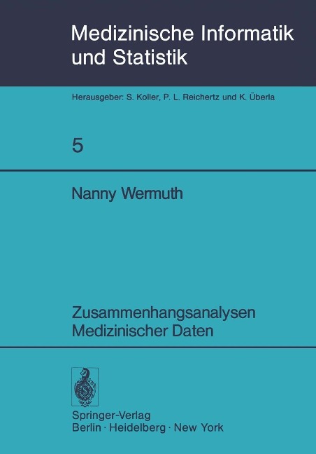 Zusammenhangsanalysen Medizinischer Daten - N. Wermuth