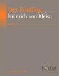 Cover-Bild zum Titel 'Der Findling' von 'Heinrich von Kleist'