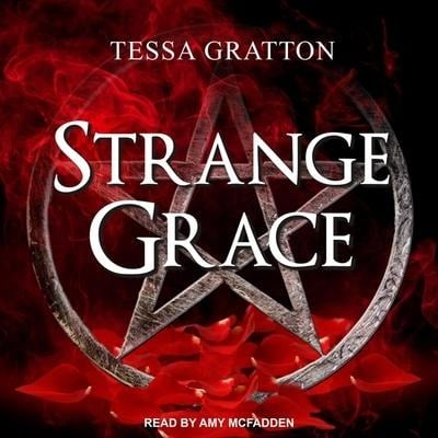 Strange Grace Lib/E - Tessa Gratton