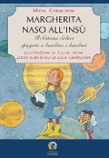 Cover-Bild zum Titel 'Margherita naso all'insù. Il Sistema Solare spiegato a bambine e bambini' von 'Micol Carmignani'