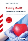 Cover-Bild zum Titel 'STARK Training MedAT - Der Medizinische Aufnahmetest' von 'Felix Segger, Benjamin Zwissler, Hannes Wegner'