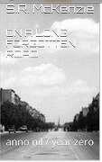 Cover-Bild zum Titel 'On a Long Forgotten Road: anno nil - year zero' von 'S. R. McKenzie'