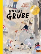 Cover-Bild zum Titel 'Unsere Grube' von 'Emma Adbåge'