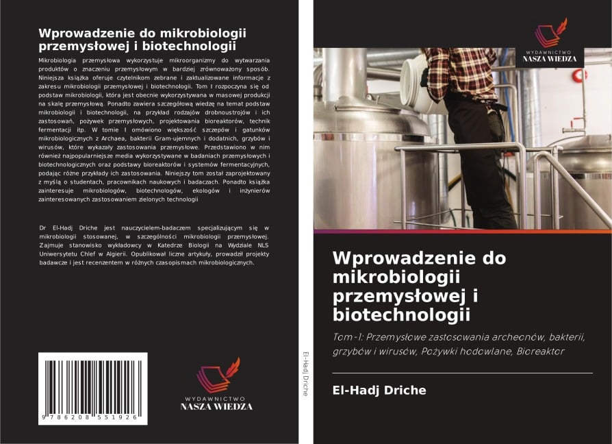 Wprowadzenie do mikrobiologii przemys¿owej i biotechnologii - El-Hadj Driche