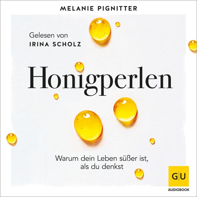 Honigperlen - Melanie Pignitter