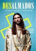 Cover-Bild zum Titel 'Desalmados' von 'Quim Barnola Canales'