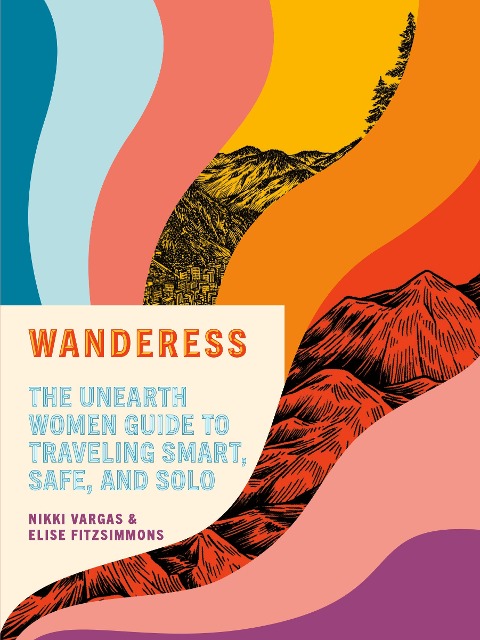 Wanderess - Nikki Vargas, Elise Fitzsimmons