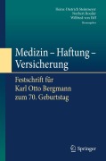 Cover-Bild zum Titel 'Medizin - Haftung - Versicherung' von ''
