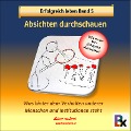 Cover-Bild zum Titel 'Erfolgreich leben - Band 5: Absichten durchschauen' von 'Michael von Känel'