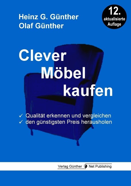 Clever Möbel kaufen - Heinz G. Günther, Olaf Günther