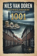Cover-Bild zum Titel 'Ostfrieslandkrimi Doppelband 1001: Mörderschatten über dem Deich / Küstenschwur und ewige Schuld' von 'Nils van Doren'