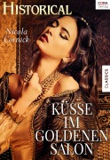 Cover-Bild zum Titel 'Küsse im goldenen Salon' von 'Nicola Cornick'