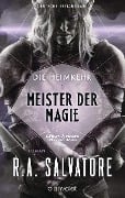 Die Heimkehr 1 - Meister der Magie - R. A. Salvatore