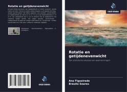 Cover-Bild zum Titel 'Rotatie en getijdenevenwicht' von 'Ana Figueiredo, Bráulio Soares'