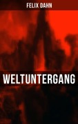 Cover-Bild zum Titel 'Weltuntergang' von 'Felix Dahn'