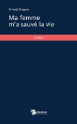 Cover-Bild zum Titel 'Ma femme m'a sauvé la vie' von 'El Hadji Diagola'