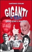 Cover-Bild zum Titel 'Giganti e nani nello sport e non solo' von 'Gianfranco Civolani'