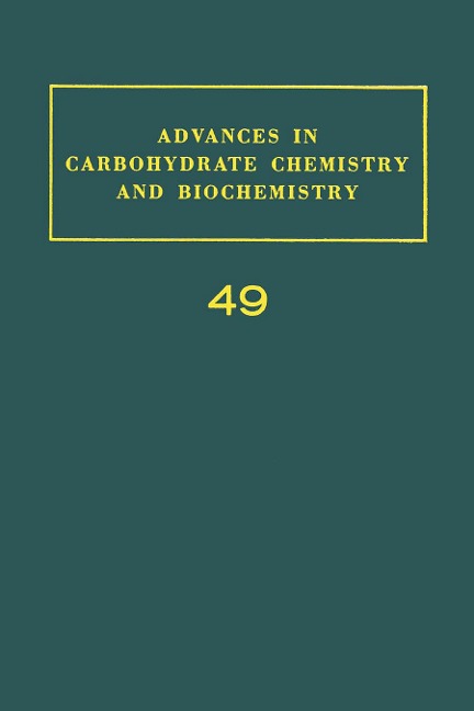 Advances in Carbohydrate Chemistry and Biochemistry - 