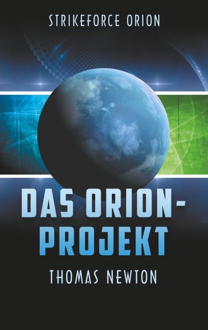 Das Orion-Projekt - Thomas Newton